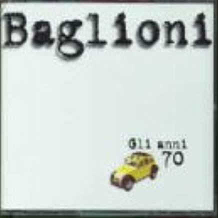 Gli Anni 70 Boxset - Claudio Baglioni - CD