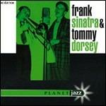 Frank Sinatra & Tommy Dorsey - CD Audio di Frank Sinatra,Tommy Dorsey