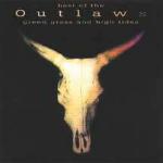 Green Grass & High Tides Best of - CD Audio di Outlaws