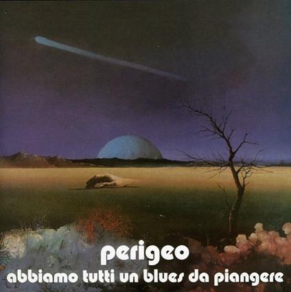 Abbiamo Tutti Un Blues - CD Audio di Perigeo