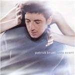 Juste avant - CD Audio di Patrick Bruel