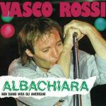 Albachiara (Dischi d'oro) - CD Audio di Vasco Rossi