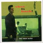 Chet is Back - CD Audio di Chet Baker