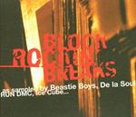 Block Rockin Breaks