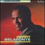 I grandi successi - CD Audio di Harry Belafonte