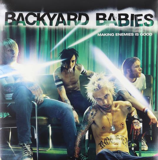 Making Enemies Is Good - Vinile LP di Backyard Babies