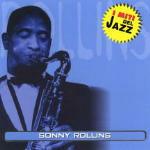 I miti musica: Sonny Rollins