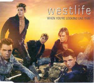 When You're Looking Like That - CD Audio di Westlife