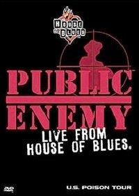 Public Enemy. Live From The House Blues (DVD) - DVD di Public Enemy