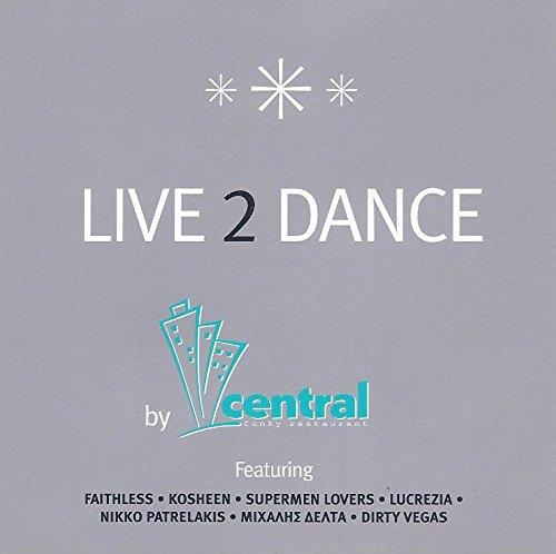 Live 2 Dance By Central Funky - CD Audio