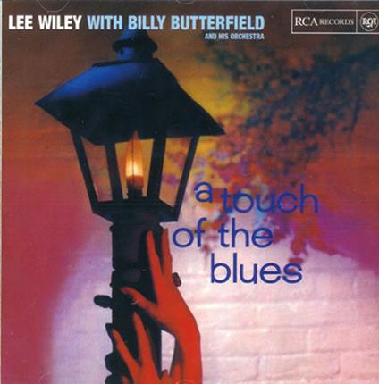 A Touch of the Blues - CD Audio di Lee Wiley