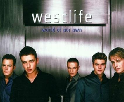 World of Our Own - CD Audio di Westlife