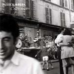 Entre deux - CD Audio di Patrick Bruel