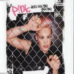 Don't Let me Get Me - CD Audio Singolo di Pink