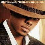 Life Goes On - CD Audio di Donell Jones