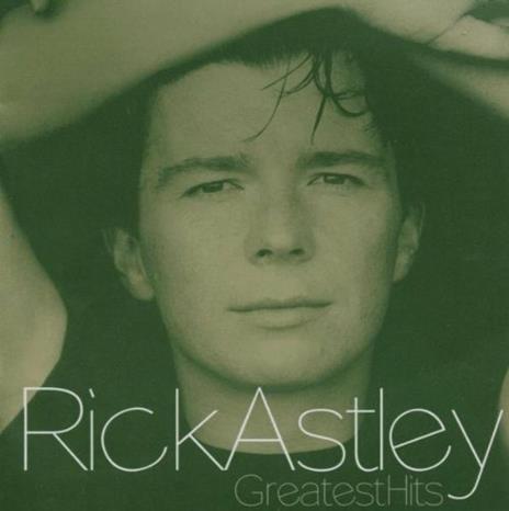 Greatest Hits - CD Audio di Rick Astley