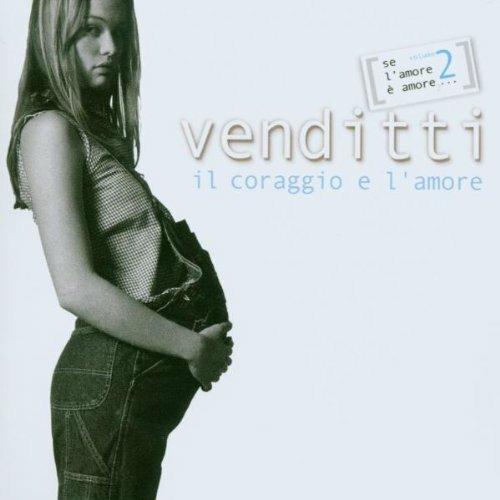 Il coraggio e l'amore - CD Audio di Antonello Venditti