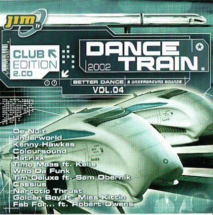 Dance Train 2002 - Vol. 04 - CD Audio