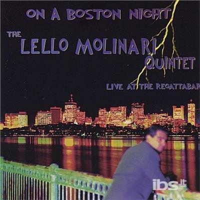 On A Boston Night - CD Audio di Lello Molinari