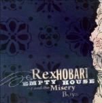Empty House - CD Audio di Rex Hobart,Misery Boys