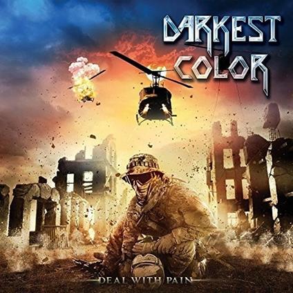 Deal With Pain - CD Audio di Darkest Color