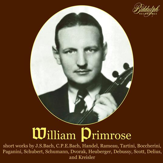 Primrose Plays Baroque Sonatas And Encore Pieces - CD Audio di William Primrose