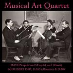 Musical Art Quartet (The): Haydn & Schubert String Quartets
