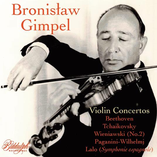 Bronislaw Gimpel: Violin Concertos - CD Audio di Ludwig van Beethoven