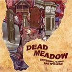 Shivering Kings and Others - CD Audio di Dead Meadow