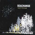 Lay of the Land - CD Audio di Seachange