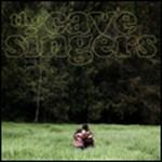 Invitation Songs - CD Audio di Cave Singers