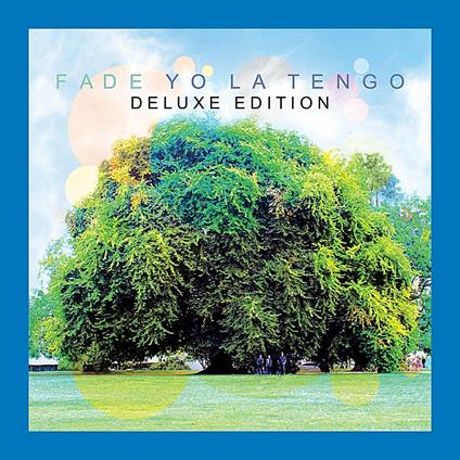 Fade (Deluxe Edition) - CD Audio di Yo La Tengo