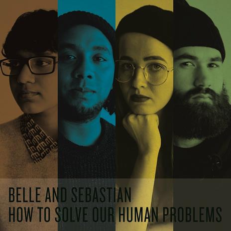 How to Solve Our Human Problem Pt.3 - Vinile LP di Belle & Sebastian