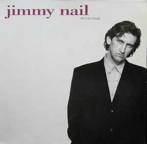 Ain't No Doubt - Vinile LP di Jimmy Nail