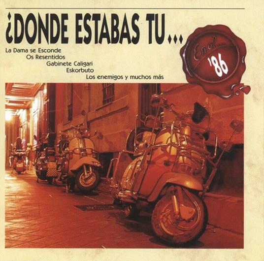 Donde Estabas Tu...En El 86? - CD Audio