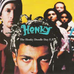 The Honky Doodle Day E.P - Vinile 7'' di Honky