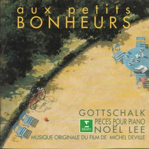 Film 'Aux petits bonheurs' - CD Audio di Louis Moreau Gottschalk