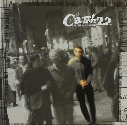 Alone In A Crowd - Vinile LP di Catch 22