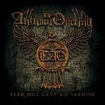 Fear Will Cast No Shadow - CD Audio di Autumn Offering