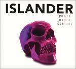 Power Under Control - CD Audio di Islander