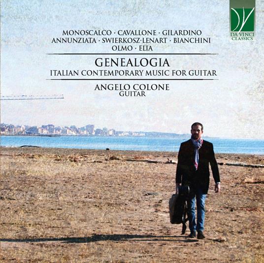 Genealogia. Italian Contemporary Music - CD Audio di Angelo Colone