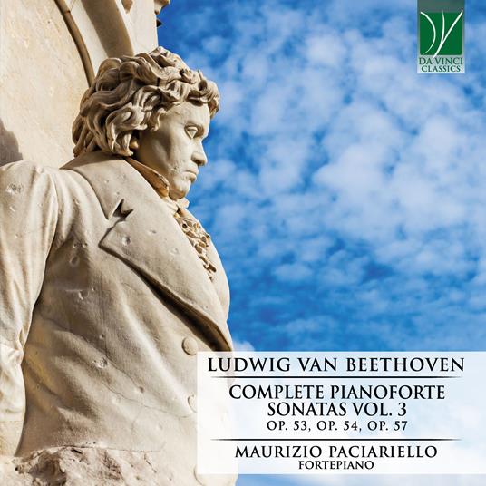 Sonate complete per pianoforte vol.3 - CD Audio di Ludwig van Beethoven,Maurizio Paciariello