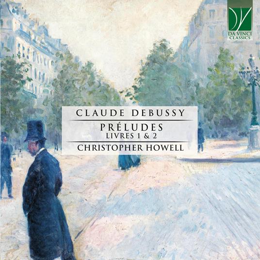 Preludi libri I e II - CD Audio di Claude Debussy,Christopher Howell