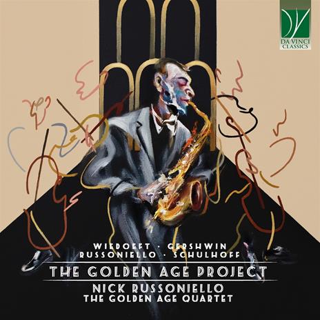 The Golden Age Project. Musiche di Gershwin, Wiedoeft, Schulhoff - CD Audio di George Gershwin,Nick Russoniello