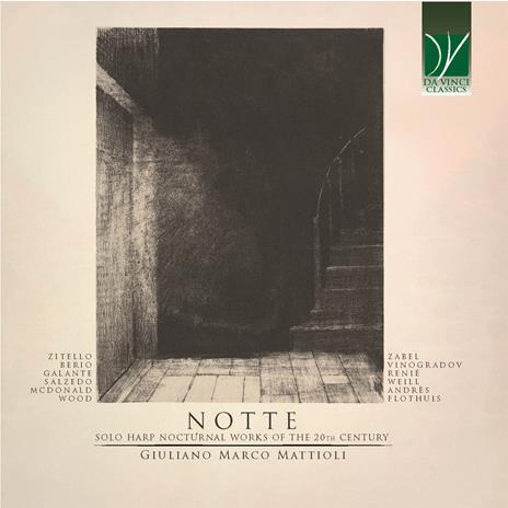 Notte. Solo Harp Nocturnal Works Of The 20th Century - CD Audio di Giuliano Marco Mattioli