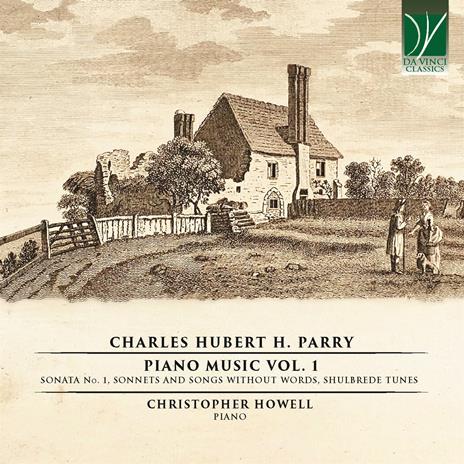 Piano Music Vol.1 - CD Audio di Charles Hubert Parry,Christopher Howell