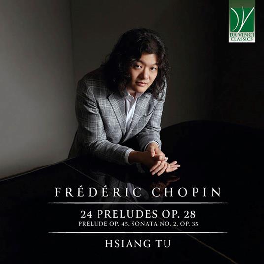 24 Preludes op.28 - CD Audio di Frederic Chopin,Hsiang Tu