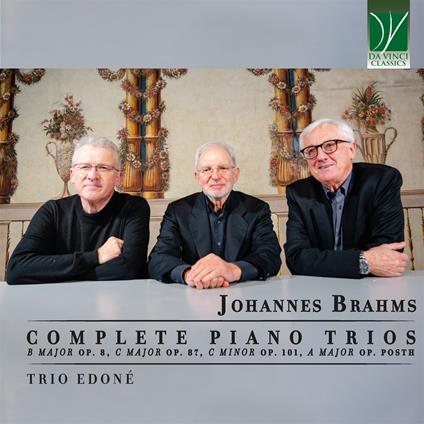 Complete Piano Trios - CD Audio di Johannes Brahms,Trio Edoné