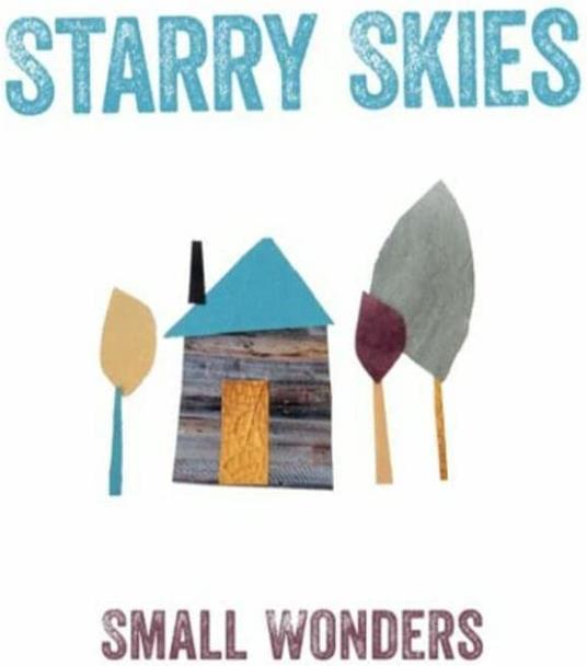 Small Wonders - Vinile LP di Starry Skies