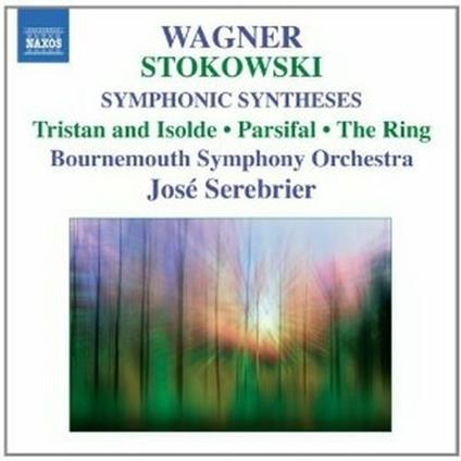 Sintesi sinfoniche su musiche di Wagner - CD Audio di Leopold Stokowski,Bournemouth Symphony Orchestra,José Serebrier